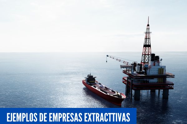 ejemplos de empresas extractivas