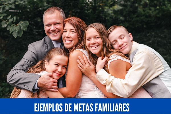 Ejemplos de metas famiares