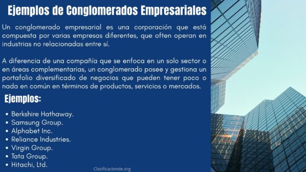 Ejemplos de Conglomerados Empresariales