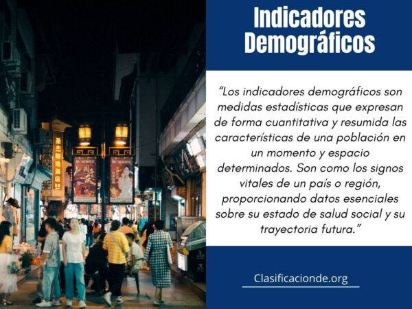 Tipos de Indicadores Demográficos