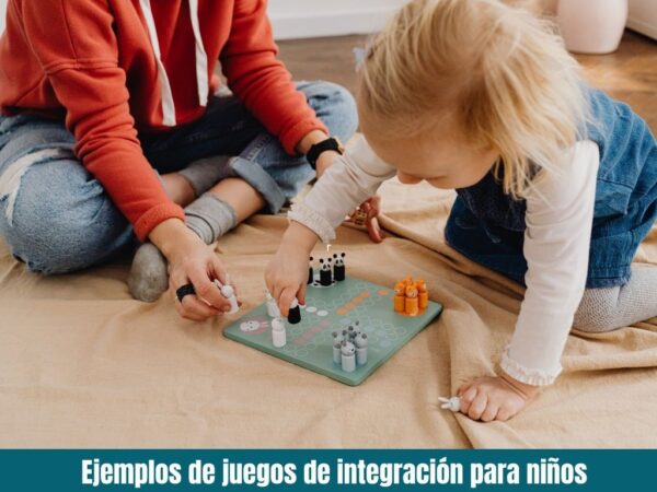 Ejemplos de juegos de integración para niños